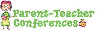Parent-Teacher Conferences