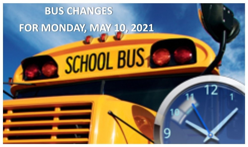 Bus #3 along with Bus #19, #23, and #25 for Monday, May 10, 2021