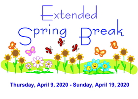 Extended Spring Break