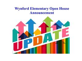 Wynford Elementary Open House Announcement