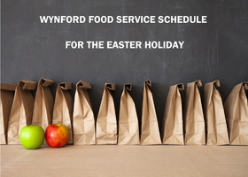 Wynford Food Service Schedule for the Easter Holiday